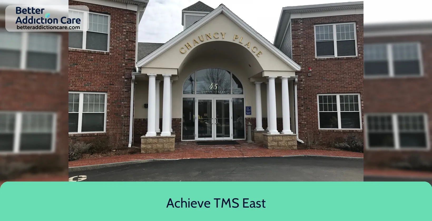 Achieve TMS East 45 Lyman Street 1 Achieve TMS East 45 Lyman Street 1