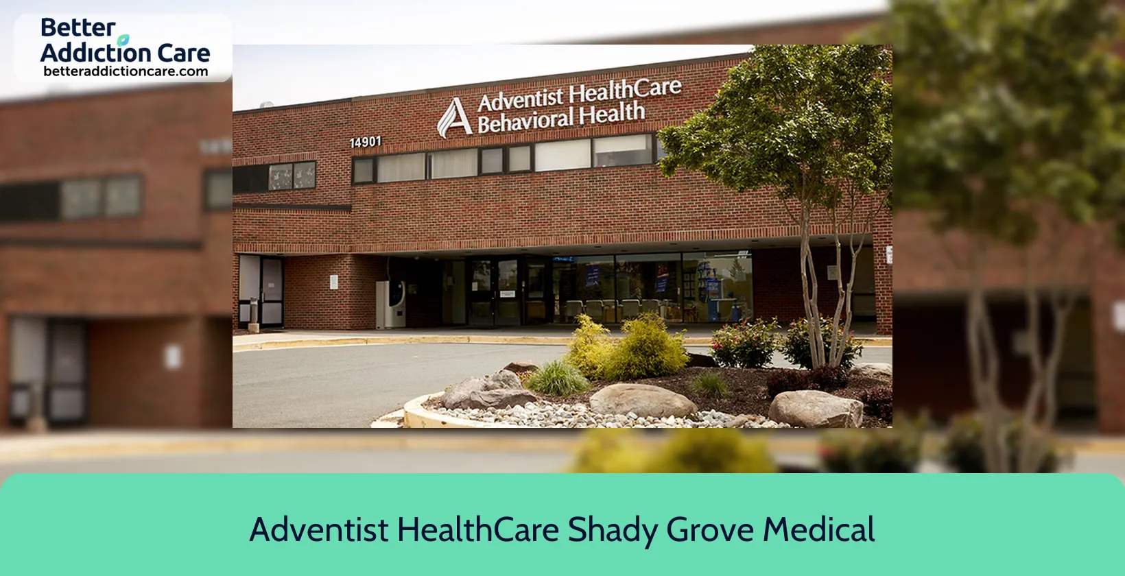 Adventist HealthCare Shady 14901 Broschart Road 1 Adventist HealthCare Shady 14901 Broschart Road 1