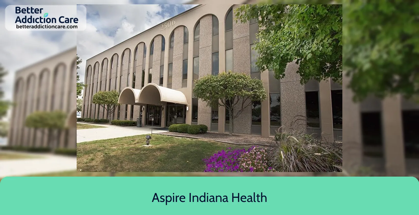 Aspire Indiana Health 2506 Willowbrook Parkway 1 Aspire Indiana Health 2506 Willowbrook Parkway 1