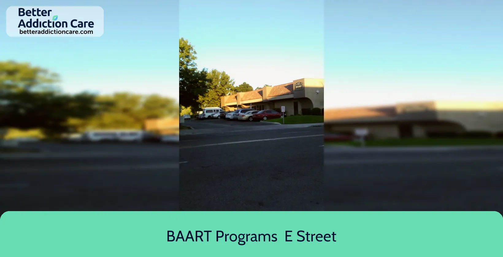 BAART Programs 1235 E Street 1 BAART Programs 1235 E Street 1
