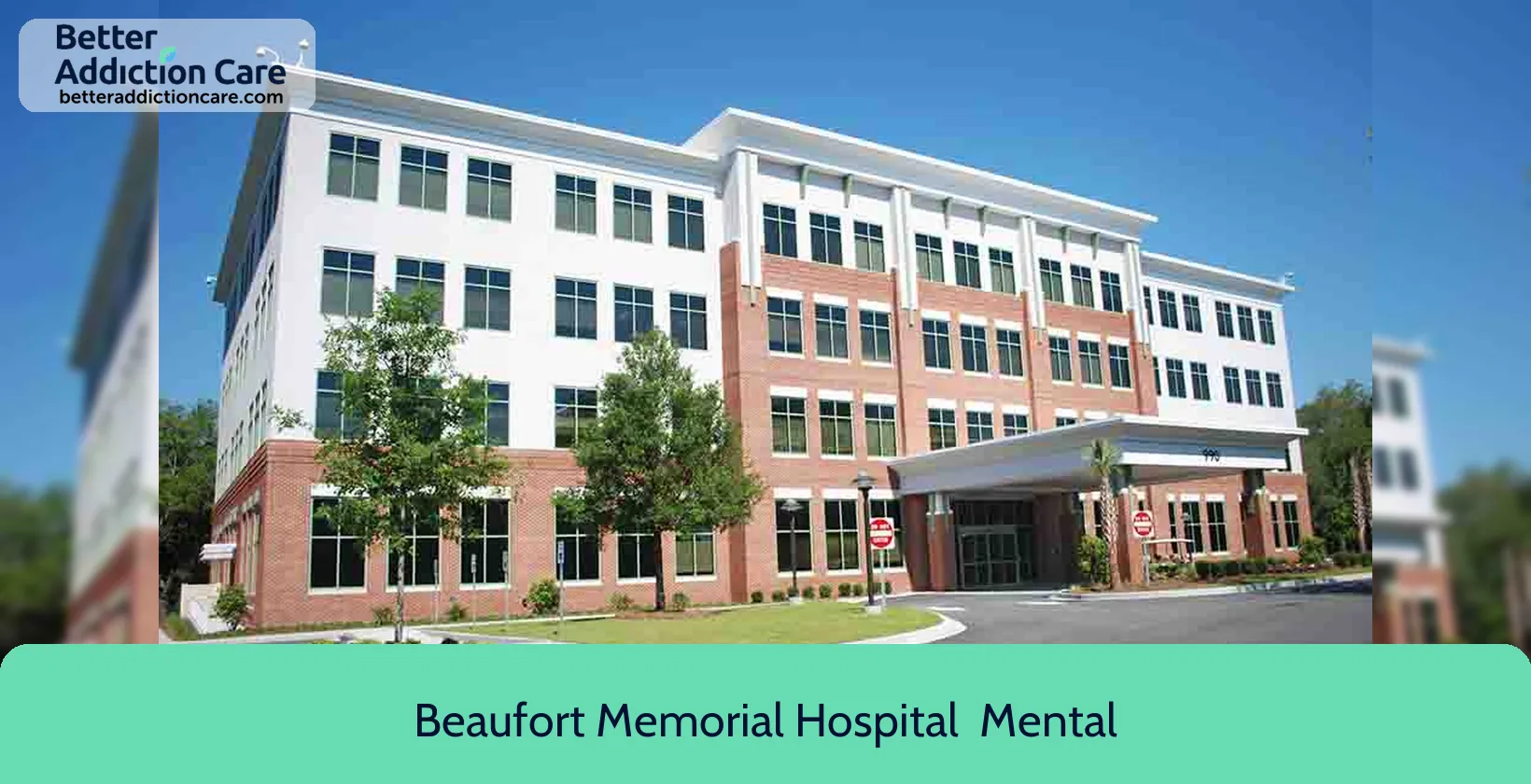 Beaufort Memorial Hospital 955 Ribaut Road 1 Beaufort Memorial Hospital 955 Ribaut Road 1