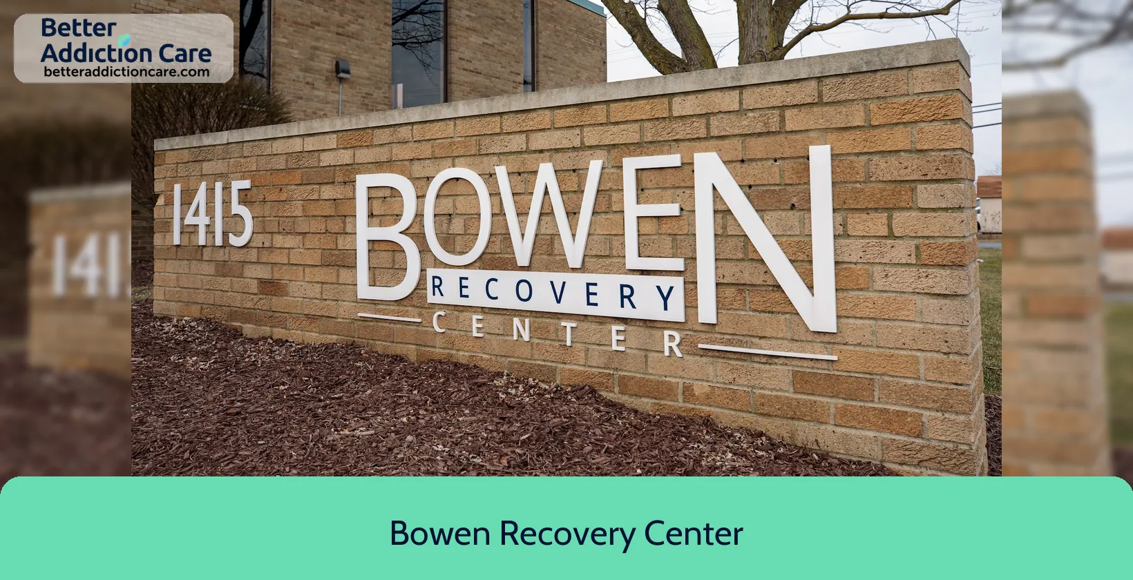 Bowen Recovery Center 1415 Directors Row 1 Bowen Recovery Center 1415 Directors Row 1