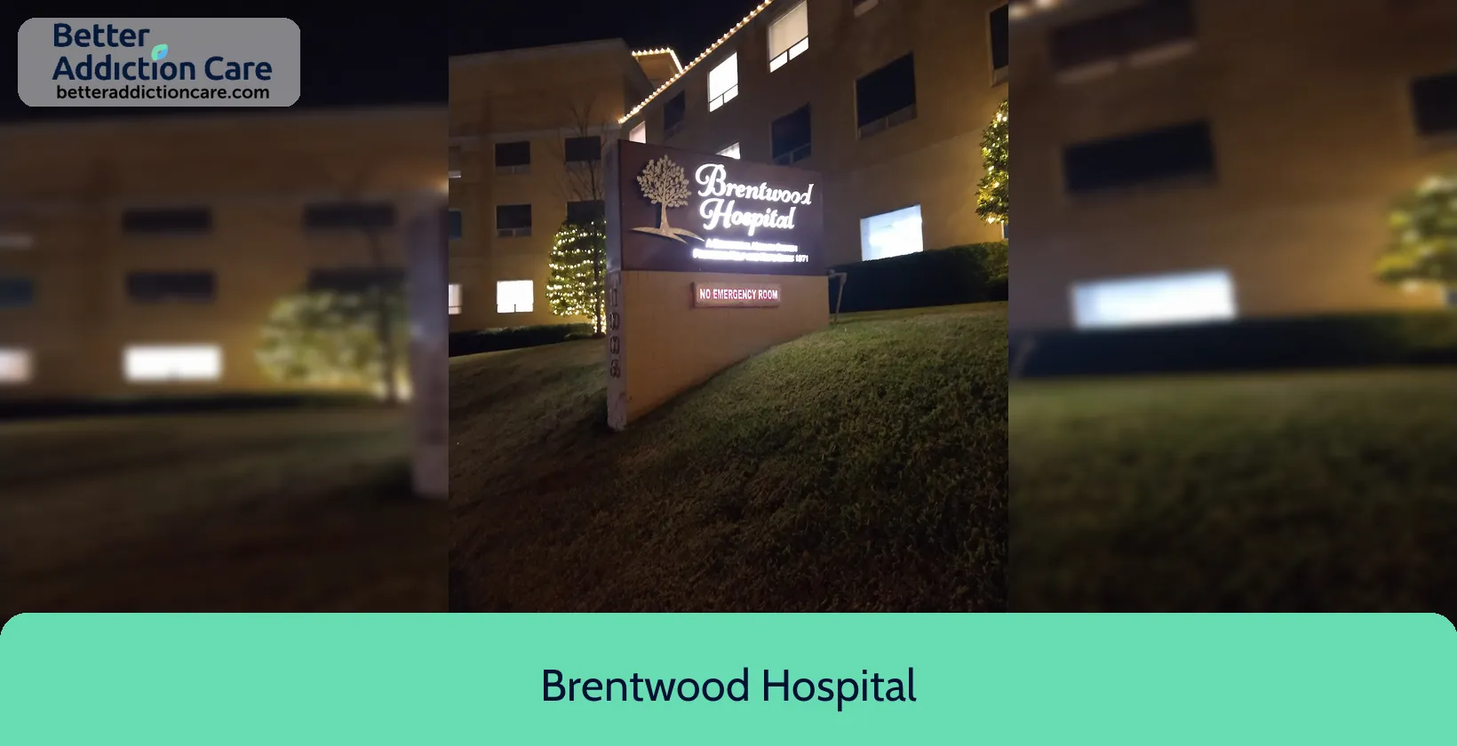 Brentwood Hospital 1006 Highland Avenue 1 Brentwood Hospital 1006 Highland Avenue 1