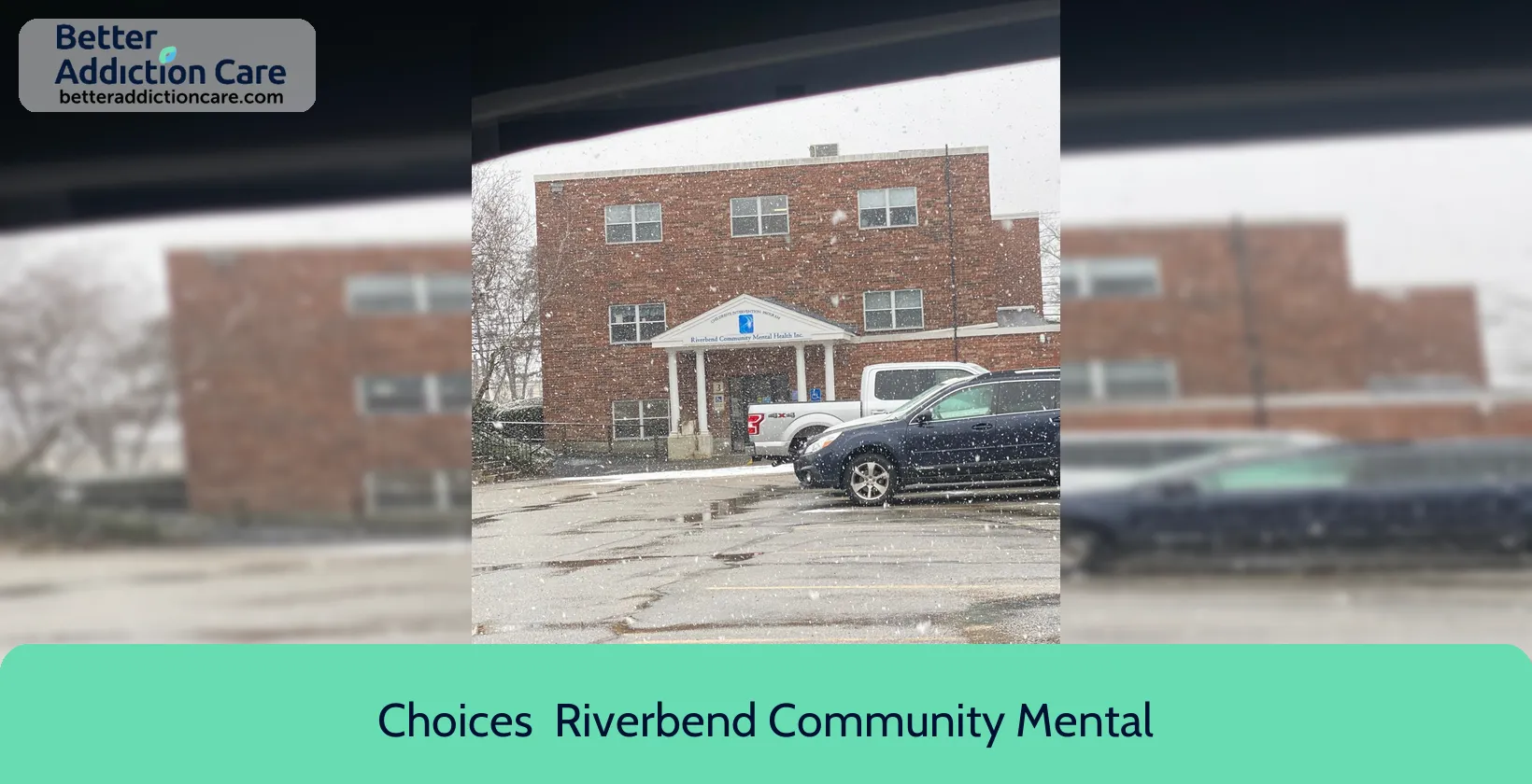 Choices Riverbend 42 Pleasant Street 1 Choices Riverbend 42 Pleasant Street 1