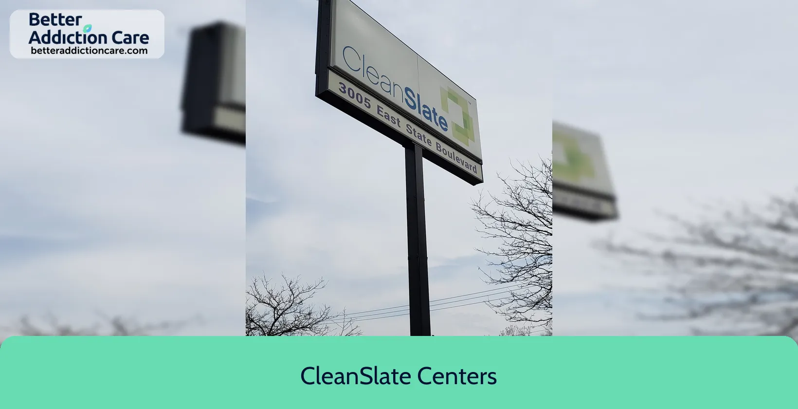 CleanSlate Centers 3005 East State 1 CleanSlate Centers 3005 East State 1