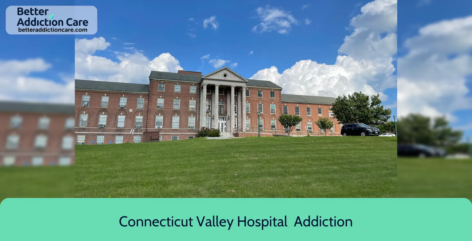 Connecticut Valley Hospital Eastern Drive 1 Connecticut Valley Hospital Eastern Drive 1