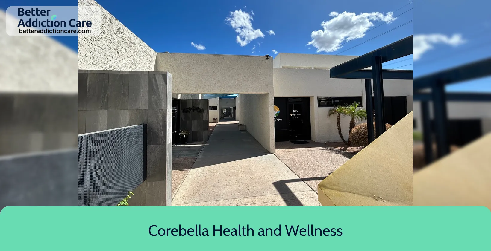 Corebella Health and 2600 East Southern 1 Corebella Health and 2600 East Southern 1