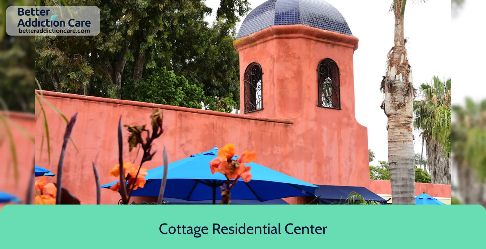Cottage Residential Center 316 West Montecito 1 Cottage Residential Center 316 West Montecito 1
