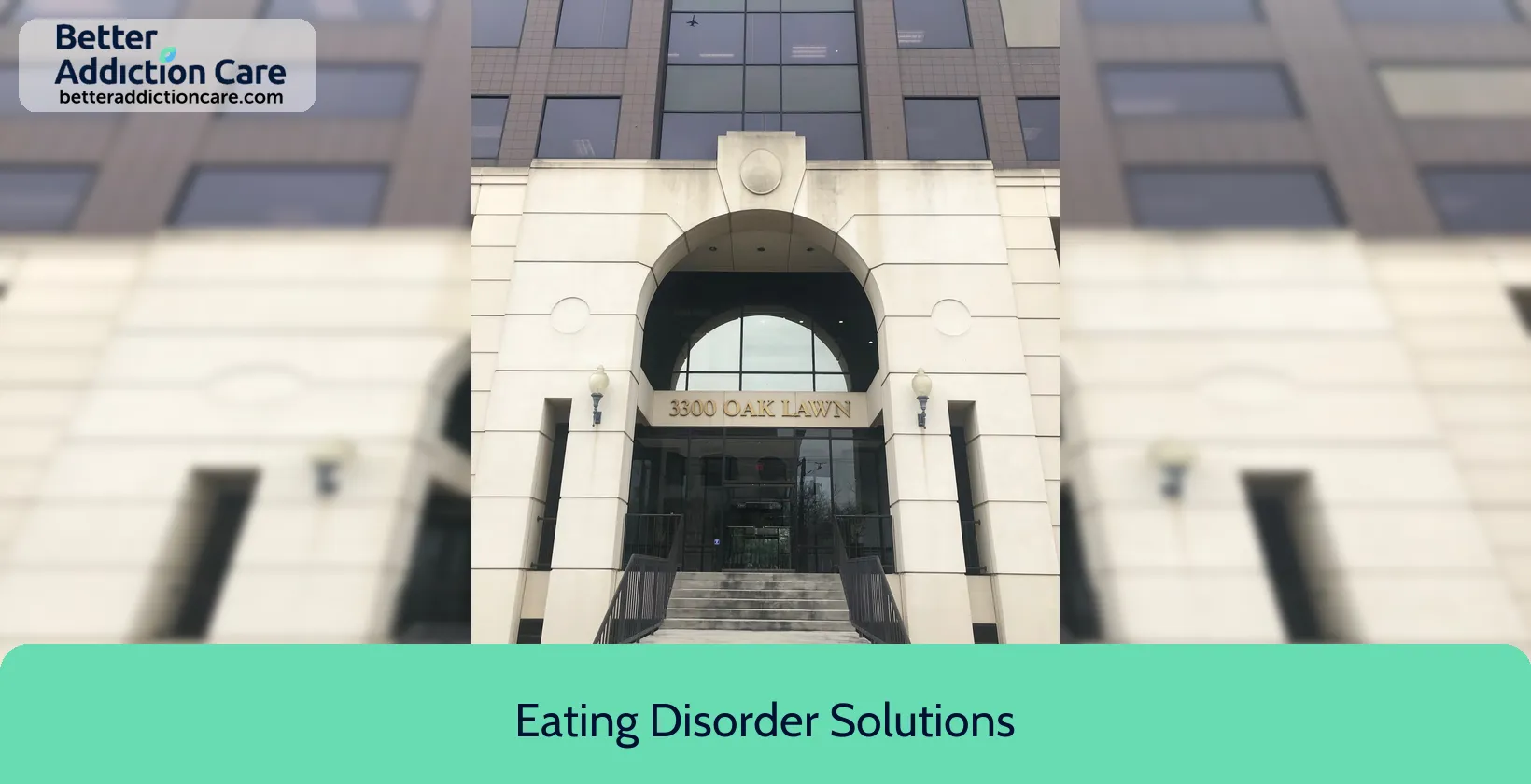 Eating Disorder Solutions 3300 Oak Lawn 1 Eating Disorder Solutions 3300 Oak Lawn 1