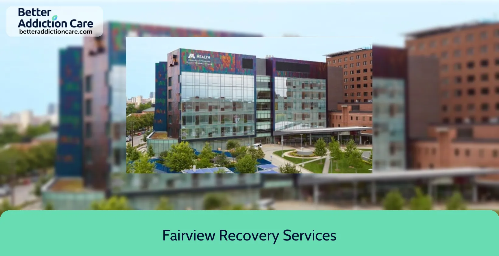 Fairview Recovery Services 2450 Riverside Avenue 1 Fairview Recovery Services 2450 Riverside Avenue 1