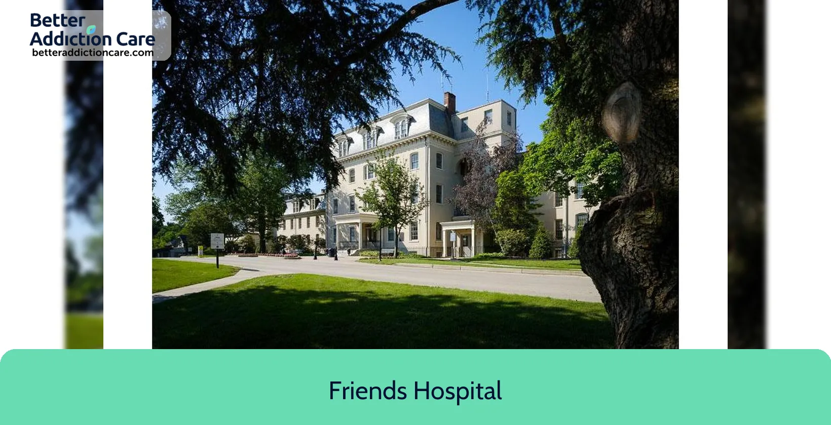 Friends Hospital 4641 Roosevelt Boulevard 1 Friends Hospital 4641 Roosevelt Boulevard 1