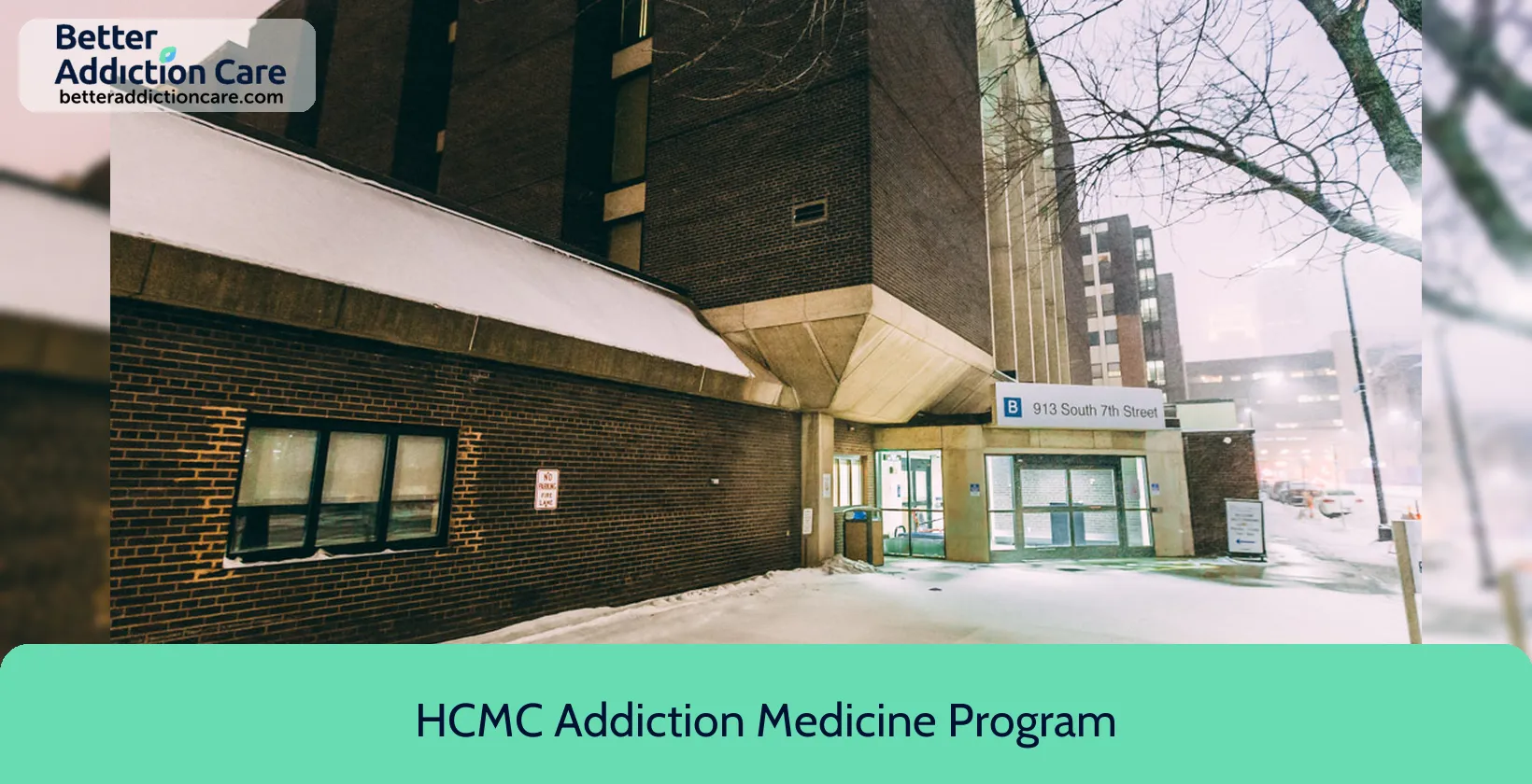 HCMC Addiction Medicine 914 South 8th 1 HCMC Addiction Medicine 914 South 8th 1