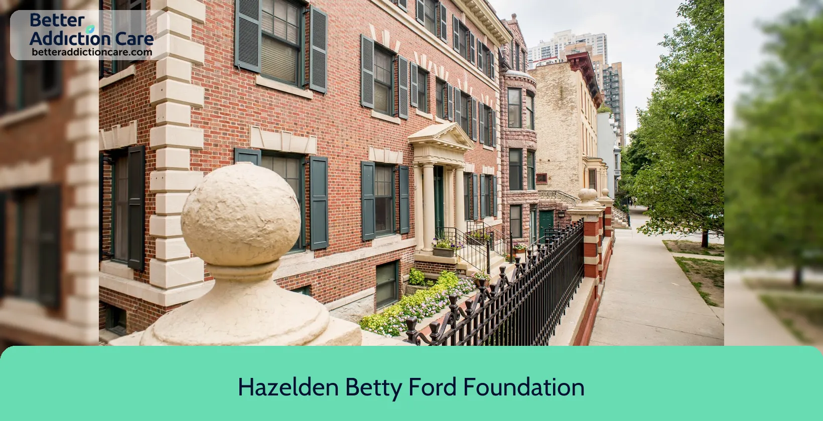 Hazelden Betty Ford 867 North Dearborn 1 Hazelden Betty Ford 867 North Dearborn 1
