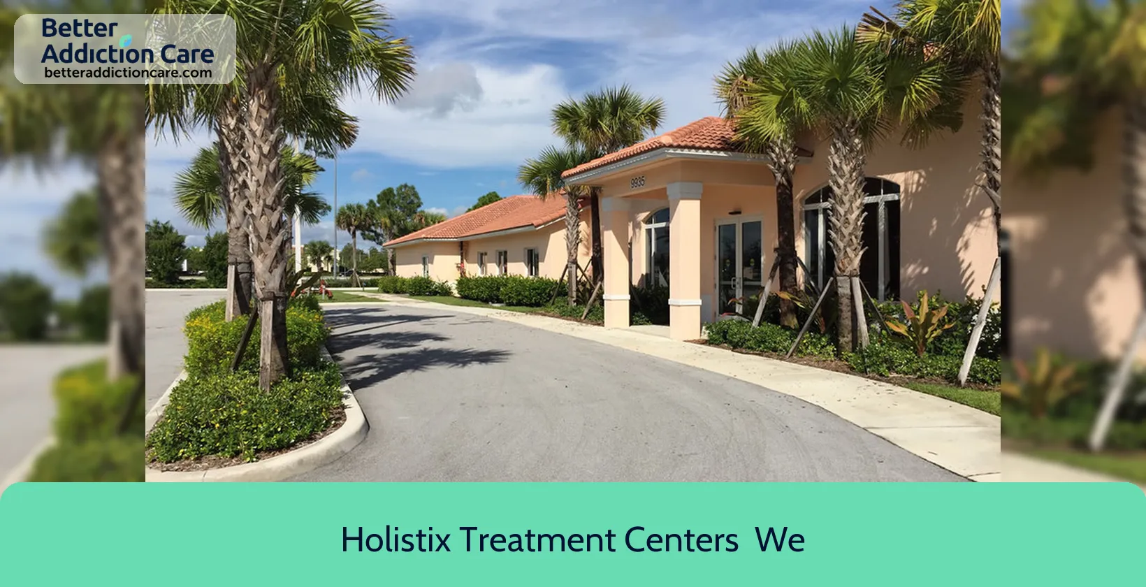 Holistix Treatment Centers 9935 Palomino Drive 1 Holistix Treatment Centers 9935 Palomino Drive 1