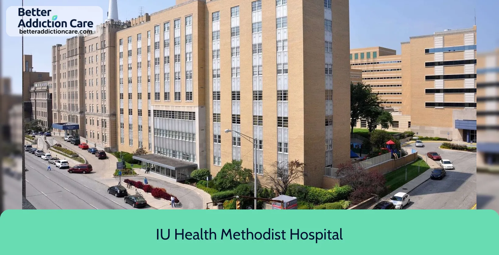 IU Health Methodist 1701 North Senate 1 IU Health Methodist 1701 North Senate 1