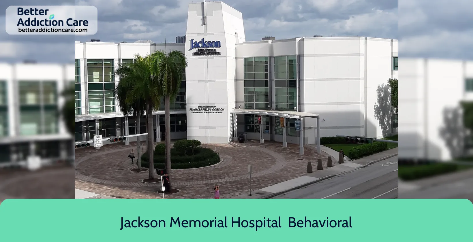 Jackson Memorial Hospital 1695 NW 9th 1 Jackson Memorial Hospital 1695 NW 9th 1