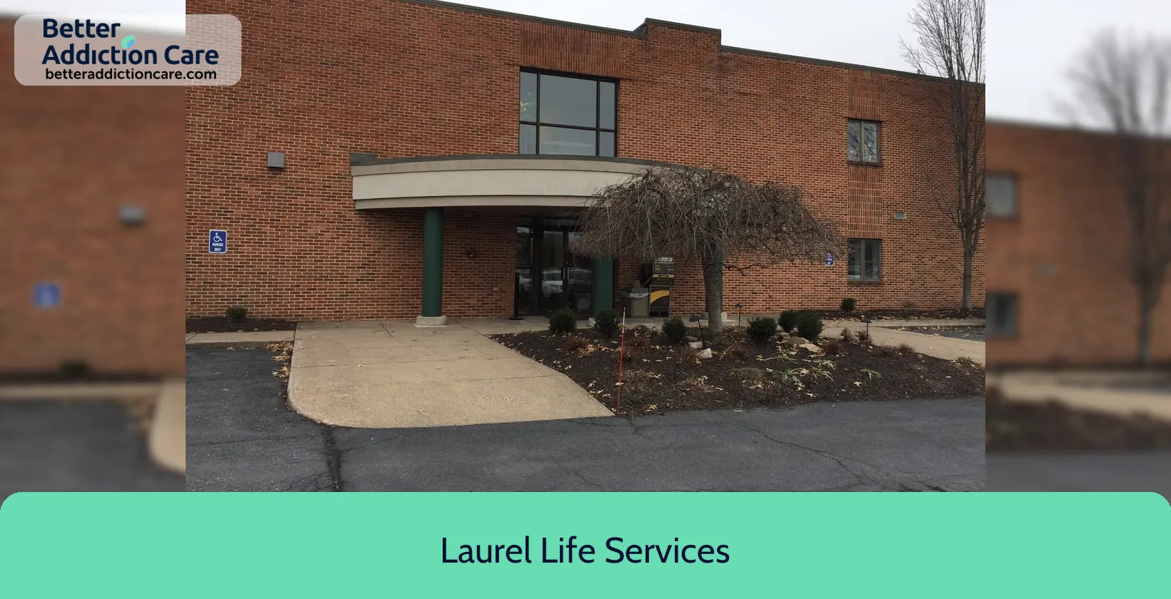 Laurel Life Services 5006 East Trindle 1 Laurel Life Services 5006 East Trindle 1