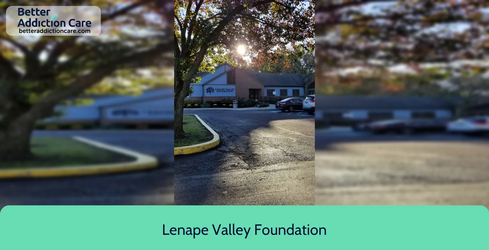 Lenape Valley Foundation 500 North West 1 Lenape Valley Foundation 500 North West 1