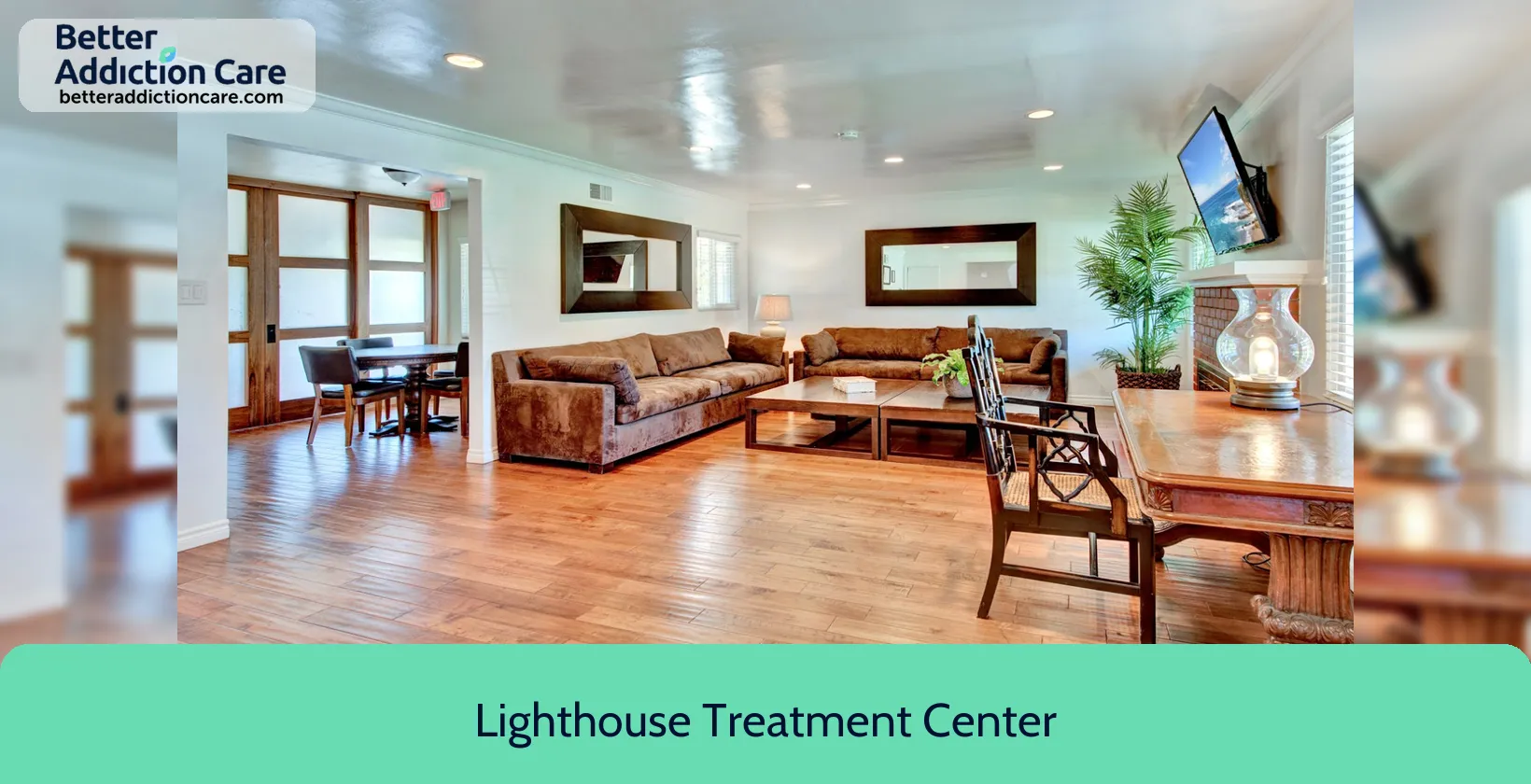 Lighthouse Treatment Center 1310 West Pearl 1 Lighthouse Treatment Center 1310 West Pearl 1