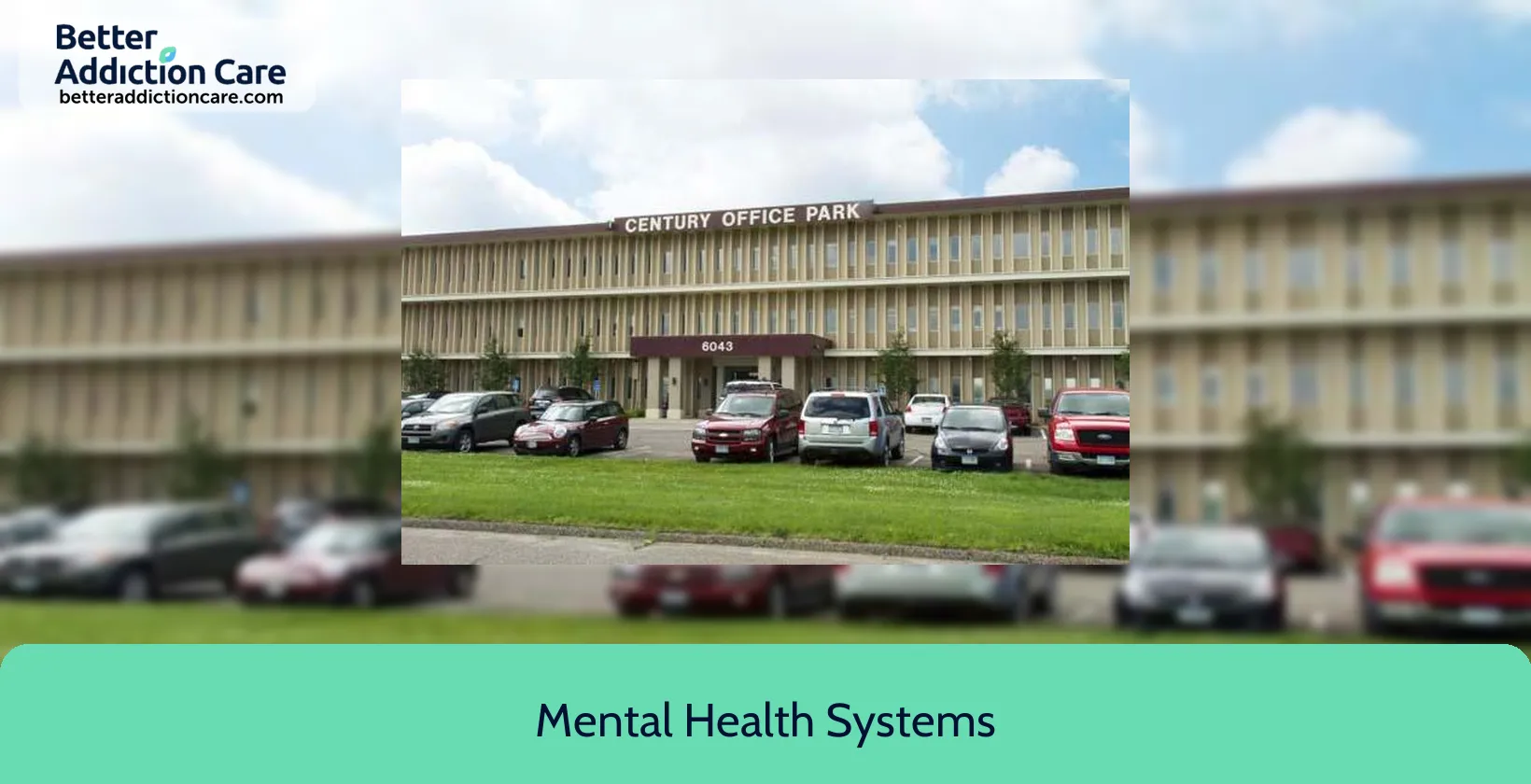 Mental Health Systems 6063 Hudson Road 1 Mental Health Systems 6063 Hudson Road 1