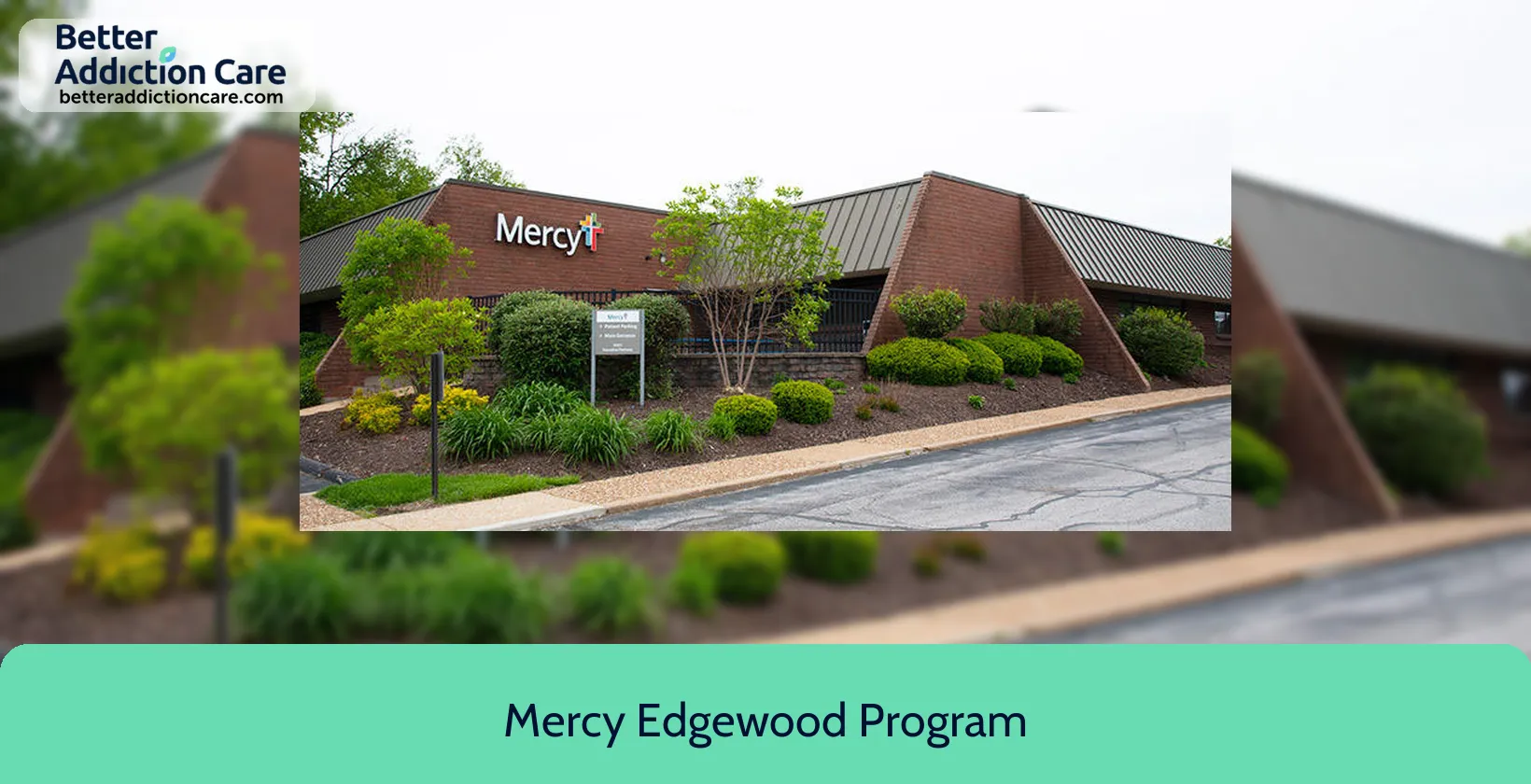 Mercy Edgewood Program 970 Executive Parkway 1 Mercy Edgewood Program 970 Executive Parkway 1