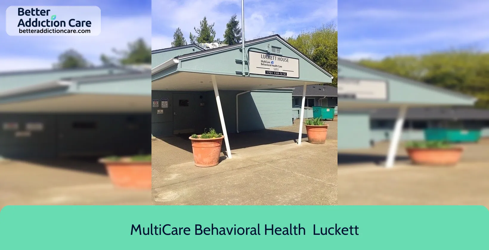 MultiCare Behavioral Health 1701 13th Street 1 MultiCare Behavioral Health 1701 13th Street 1
