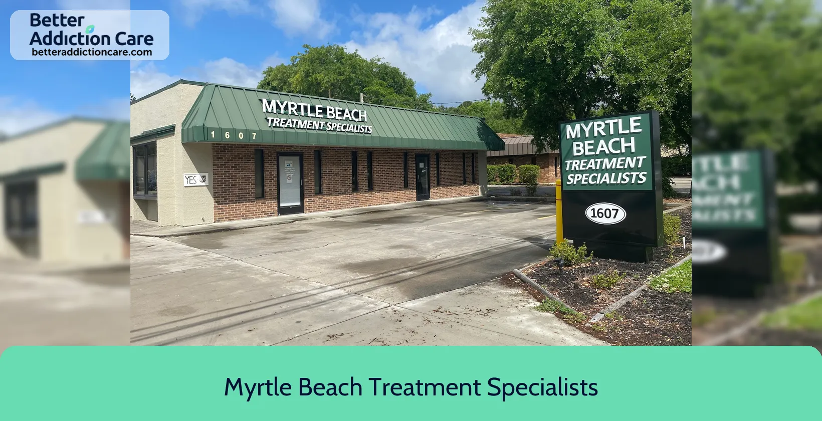 Myrtle Beach Treatment 1607 Executive Avenue 1 Myrtle Beach Treatment 1607 Executive Avenue 1