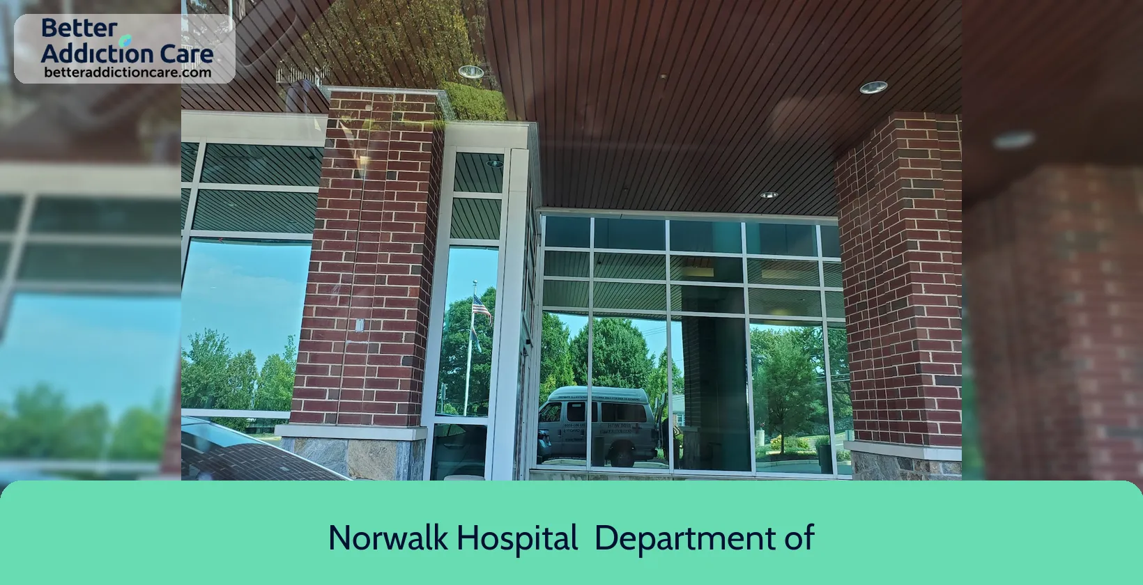 Norwalk Hospital 24 Stevens Street 1 Norwalk Hospital 24 Stevens Street 1