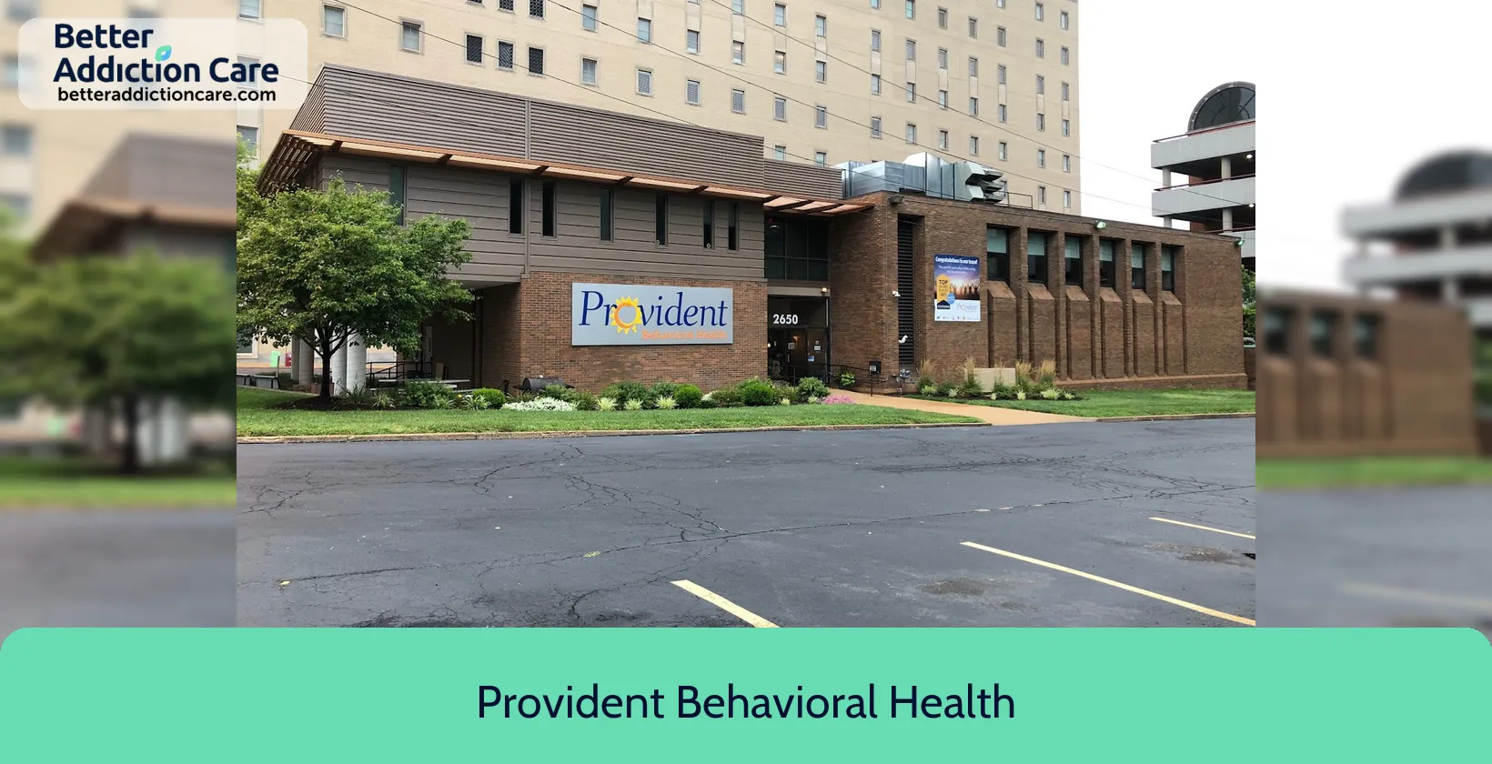 Provident Behavioral Health 2650 Olive Street 1 Provident Behavioral Health 2650 Olive Street 1