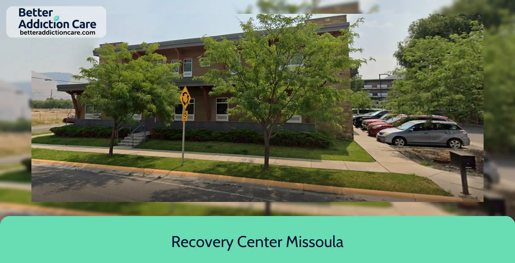 Recovery Center Missoula 1201 Wyoming Street 1 Recovery Center Missoula 1201 Wyoming Street 1