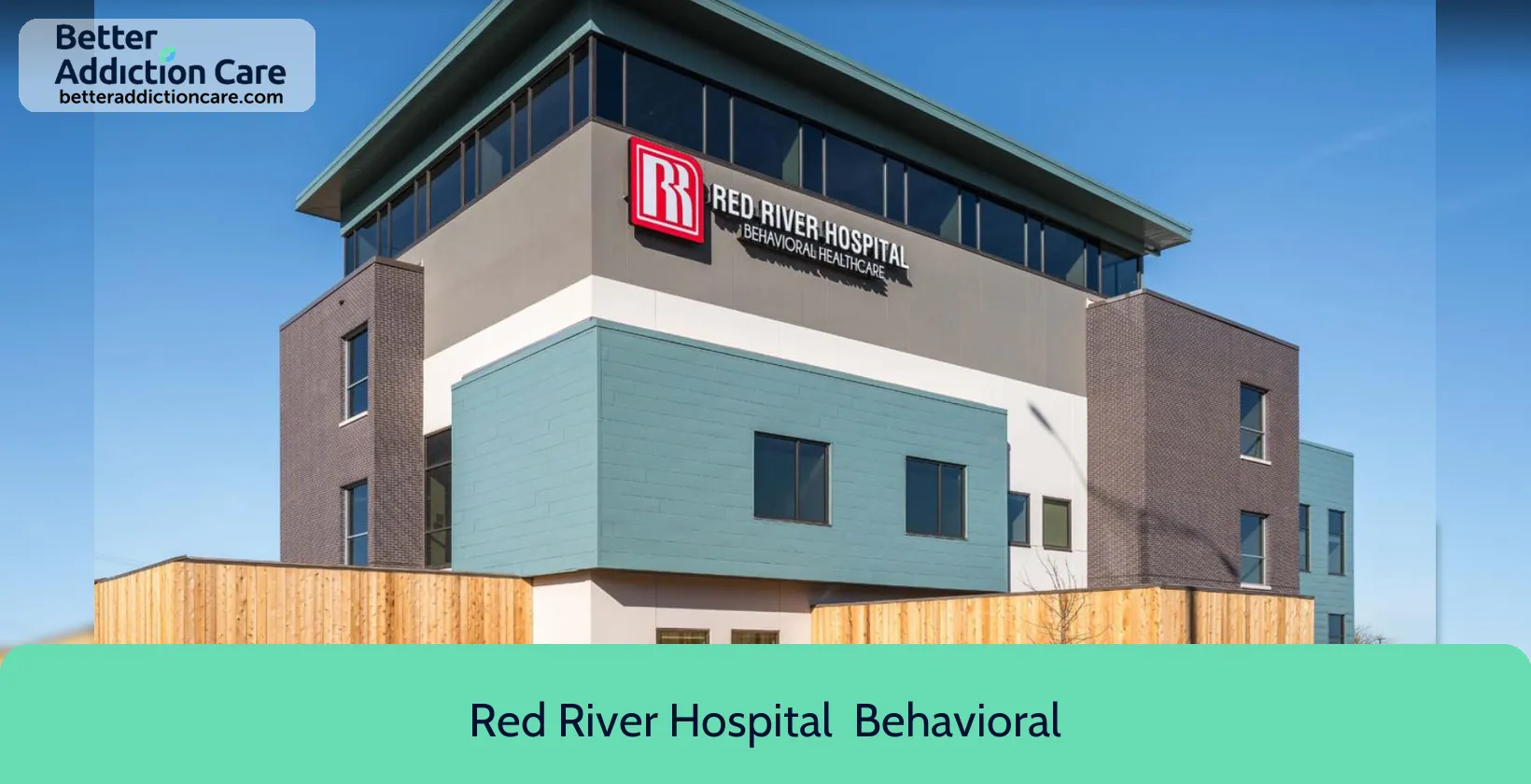 Red River Hospital 1505 8th Street 1 Red River Hospital 1505 8th Street 1
