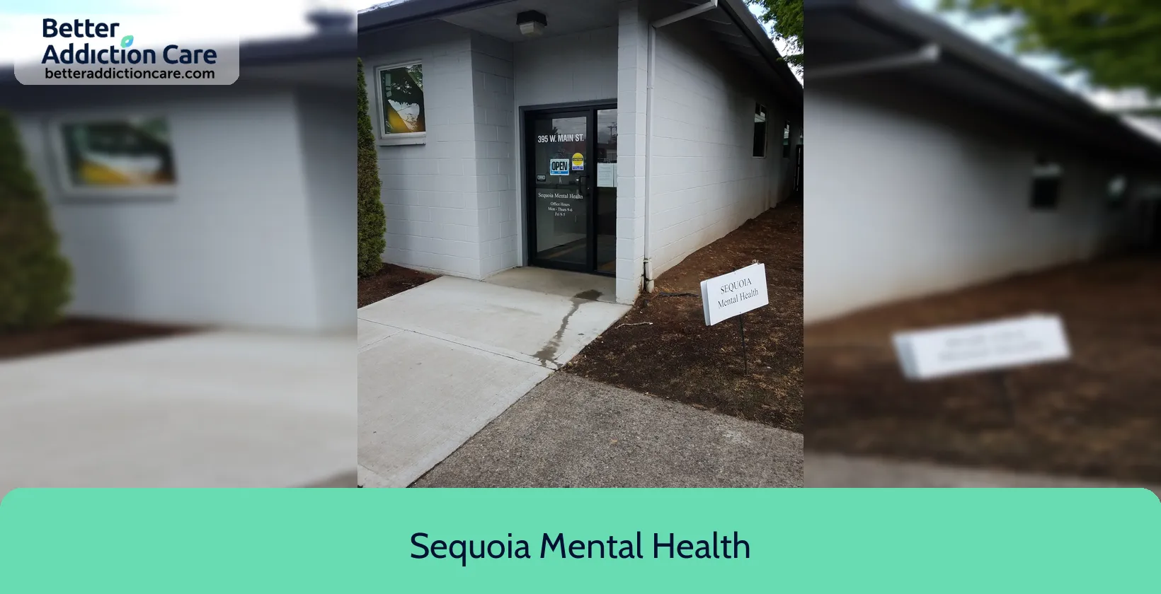 Sequoia Mental Health 395 West Main 1 Sequoia Mental Health 395 West Main 1