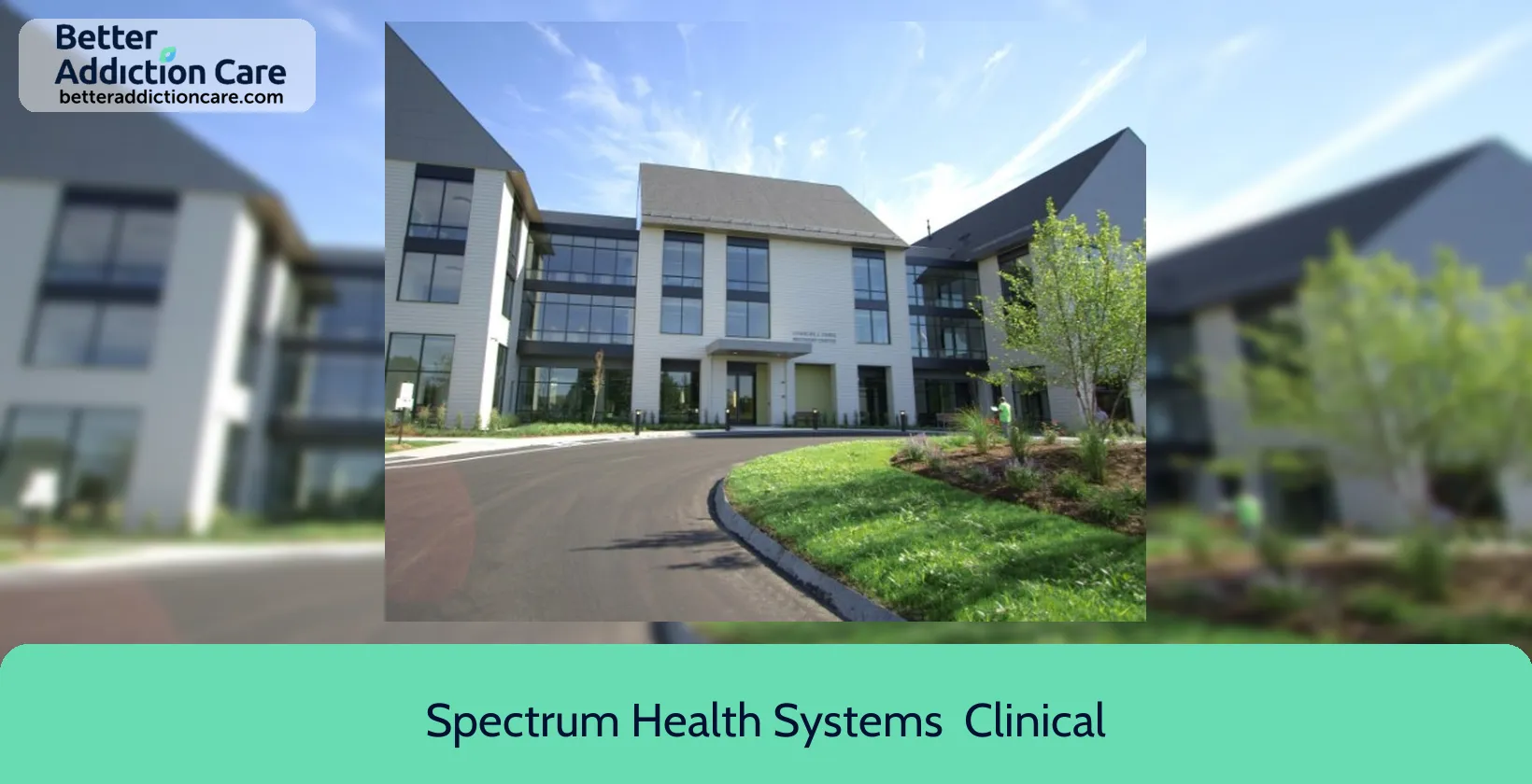 Spectrum Health Systems 155 Oak Street 1 Spectrum Health Systems 155 Oak Street 1