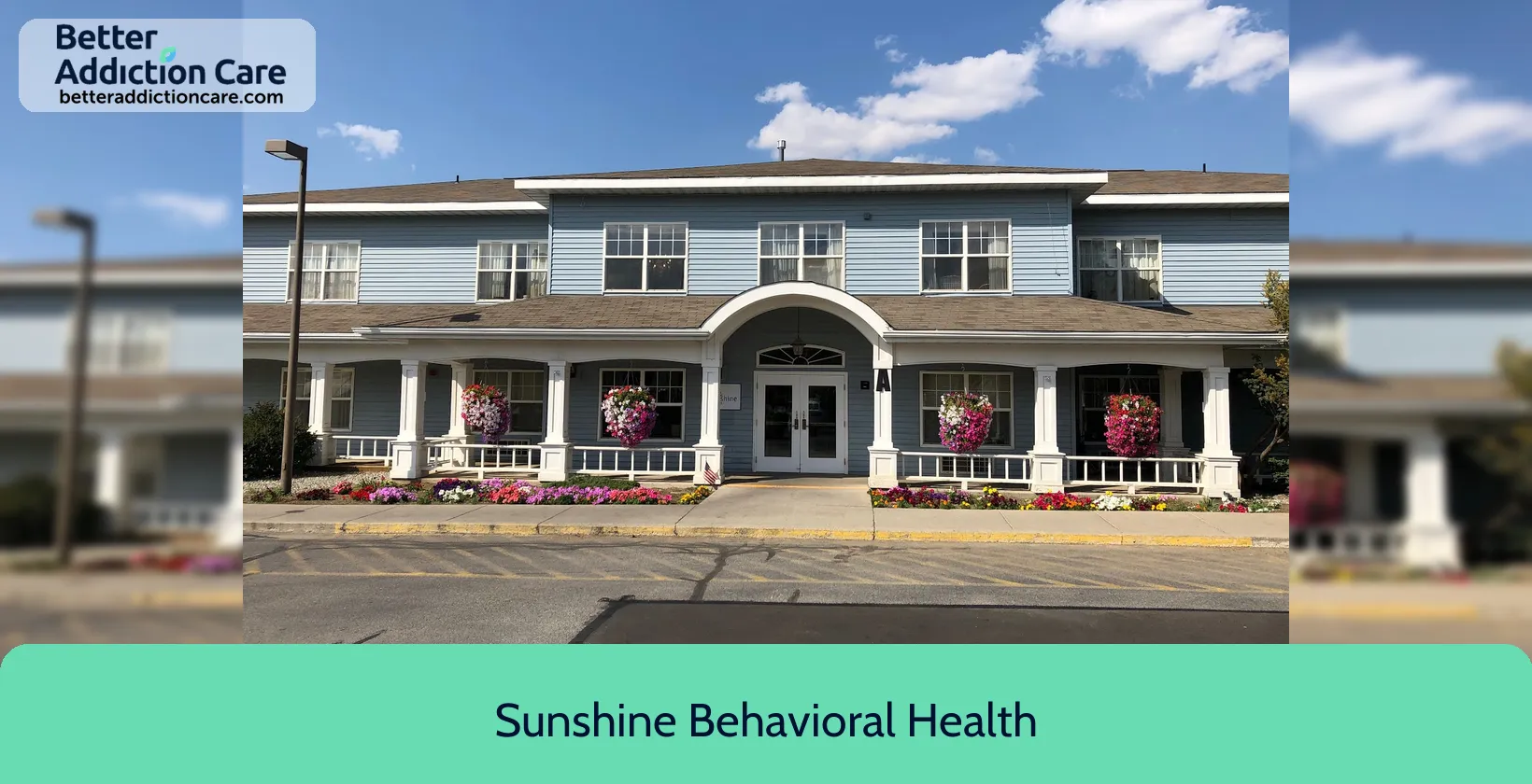 Sunshine Behavioral Health 1102 South Raymond 1 Sunshine Behavioral Health 1102 South Raymond 1