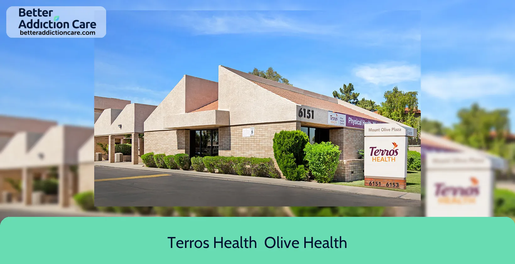 Terros Health 6153 West Olive 1 Terros Health 6153 West Olive 1