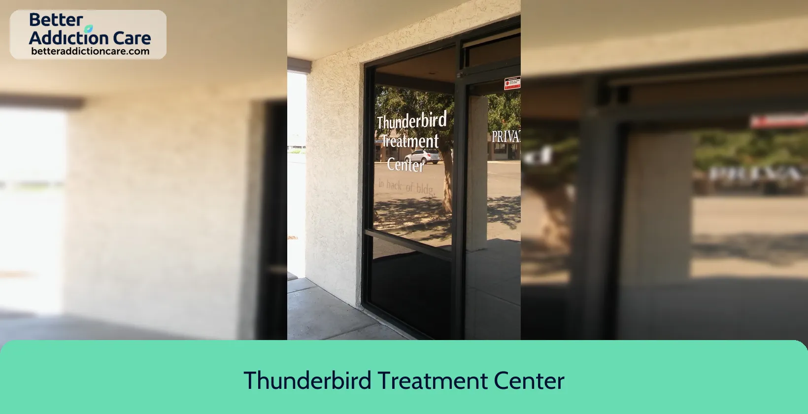 Thunderbird Treatment Center 13820 North 51st 1 Thunderbird Treatment Center 13820 North 51st 1