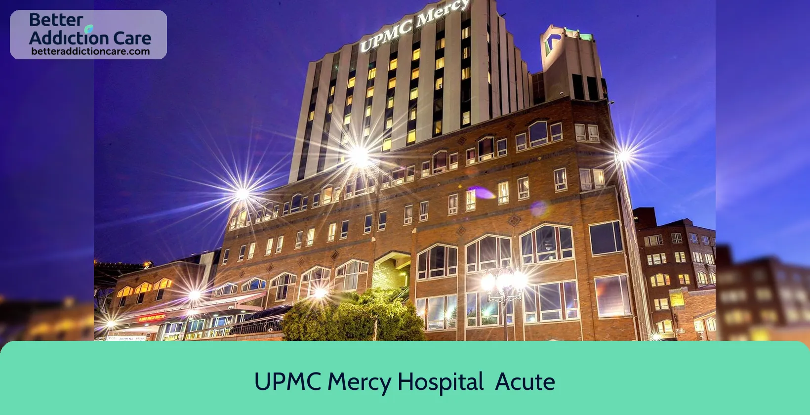UPMC Mercy Hospital 1400 Locust Street 1 UPMC Mercy Hospital 1400 Locust Street 1