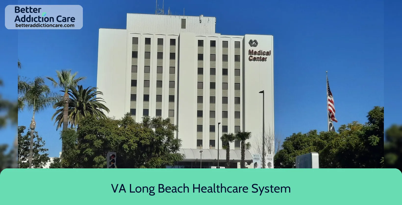 VA Long Beach 5901 East 7th 1 VA Long Beach 5901 East 7th 1