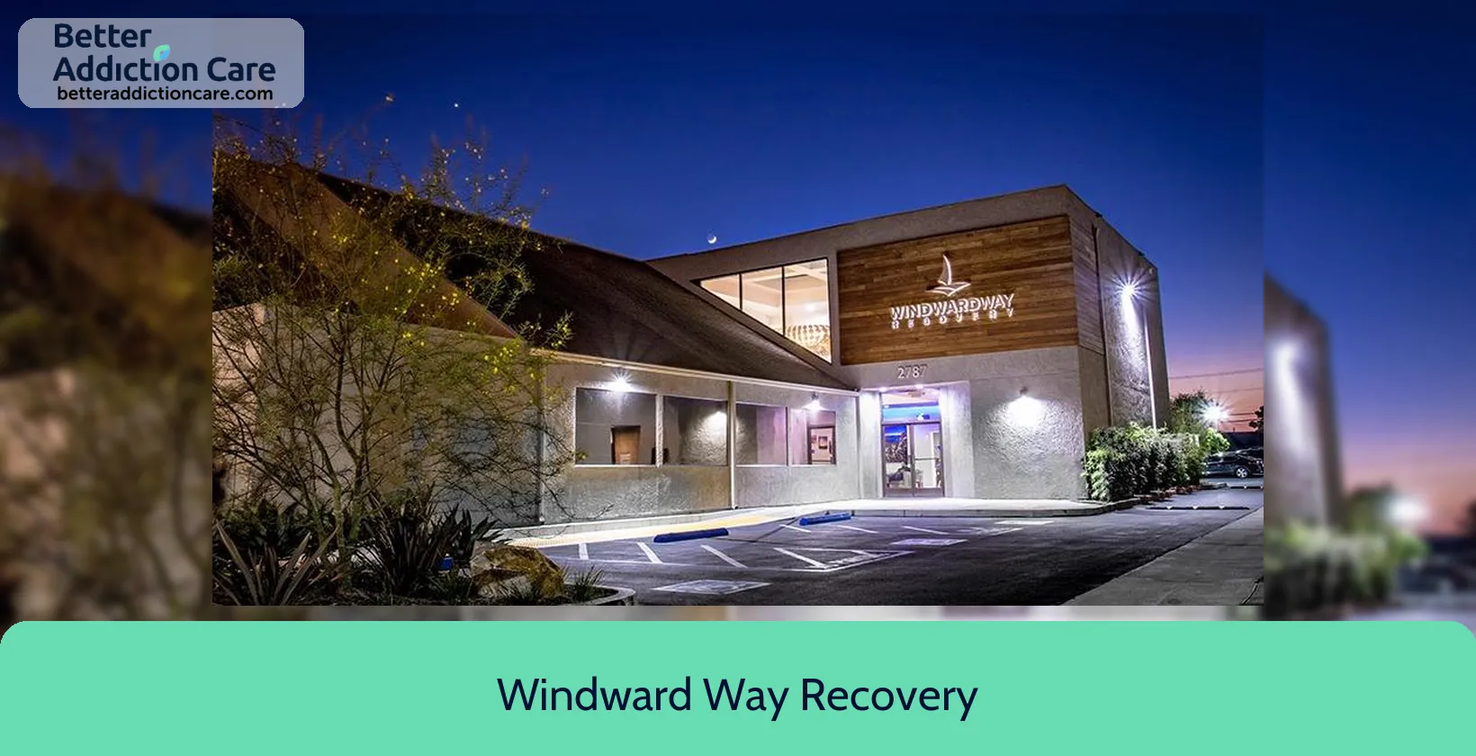 Windward Way Recovery 2787 Bristol Street 1 Windward Way Recovery 2787 Bristol Street 1